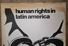 Vintage Student Protest Poster - Human Rights In Latin America - 1977