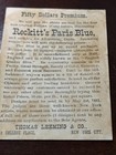 B-083 Victorian Trade Card Reckitt s Paris Blue Hull London Thomas Leeming Ny