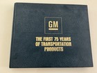 Gm The First 75 Years Of Transportation Products  Hardcover 224 Pages Hc