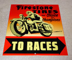 Vintage Firestone Tires Motorcycle Races 12  Porcelain Metal Gasoline   Oil Sign