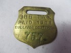 Vtg 1908 Dog Tag License Tax Registration Sullivan County  Pennsylvania Exonumia