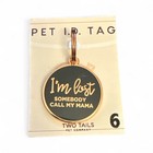 Two Tails Pet Company    i   m Lost    Personalized Dog Id Tag  Black