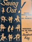 Swing Out Vtg Sheet Music Old Favorites For The Piano By Stanford King 1943