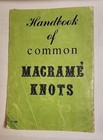Handbook Of Common Macrame Knots Craft Course Vtg 1971 S-100 How To Crafts
