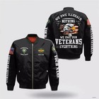 Custom Name Vietnam Veteran Military We Owe Our Everything Bomber Jacket