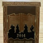 2014 St  Anthony Idaho  Cowboy Poetry  Pin Back