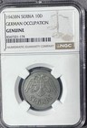 Rare 1943bn Serbia 10d German Occupation  ngc Genuine 