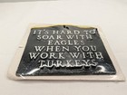 Vintage Cast Iron Sign It   s Hard To Soar With Eagles When You Work With Turkeys