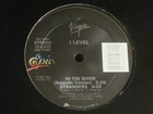 I Level In The River 12  Orig 1984 Epic Virgin 49 05070 Synth Pop Funk Gem Mint-
