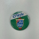O style Pure Genuine Old Style Wisconsin Beer 2  Pin Button Pinback Green