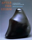 After The Storm-new-eiteljorg-native American Arts-new-1st Ed-profusely Illust d