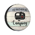 I d Rather Be Camping Rv Spare Tire Cover  Camper Spare Tire Cover  14 Inch