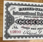 United States International Exposition 1876 Philadelphia Centennial Ticket 