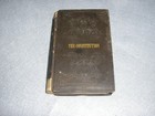 Antique American History Book The Us Constitution 3rd Ed  Hickey 1847 W plates