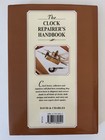 The Clock Repairer s Handbook By Laurie Penman  1994  Hardcover 