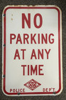 1950 s Police Dept   Porcelain 2-sided California Aaa No Parking Street Sign