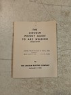 1958 The Lincoln Pocket Guide To Arc Welding Booklet  Lincoln Electric Co 