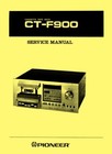 Pioneer Ct-f900 Cassette Tape Deck 3-in-1 Owner s And Service Manual