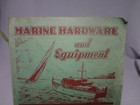Vintage  Marine Hardware   Supply Co  Catalogue Boston  Mass 