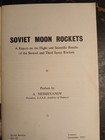 Soviet Moon Rockets A Report On The Flight  Of 2nd And 3rd Rocket 1959