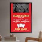 Charlie Parker - Miles Davis Jazz Poster - Three Deuces - 1947