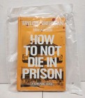 Taylor Sheridan Signed Book How To Not Die In Prison Hc Autograph Sealed Jsa Coa