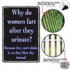 1pc Satirical Metal Vintage Iron Sign  Tin Metal Signs Why Do Women Fart After P