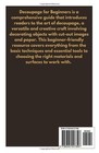 Decoupage For Beginners  A Step-by-step Guide To Mastering The Art Of Decorative