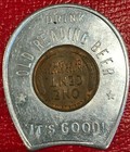 Encased Coin Au 1953 D Lincoln Cent Drink Old Reading Beer It s Good  Sep108