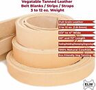 13-15 Oz   5 2-6mm  Veg Tan Leather Belt Blanks strips straps Elw