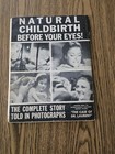 1950s Natural Childbirth Magazine        before Your Eyes     Film Photos