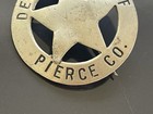 Obsolete Pierce County Co  Wa Deputy Sheriff Badge Antique Very Early   Rare