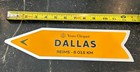 Veuve Clicquot Champagne Ad Dallas To Reims Magnet Arrow Street Sign 12 5 Texas
