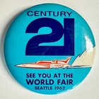 1962 Century 21 See You At The World Fair Seattle Wa 2 25  Pinback Button