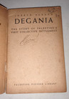 Judaica Degania  The Story Of Palestine s First Collective Settlement  1943 