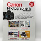 Canon Photographer s Handbook  The Complete Canon Camera Manual With Guide