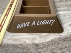 Vintage  have A Light   Match Display Product Of Hutcheson Studios  Omaha  Nebr 