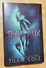 Sick Fux By Tillie Cole  Paperback