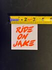 Ride On Jake Burton Sticker - Rare  