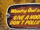 Vintage Woodsy Owl Porcelain Sign Old Forest Service Park Smokey Dont Pollute