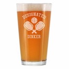 Designated Dinker - Pint Glass For Beer - Funny Pickleball Themed Set Of 1
