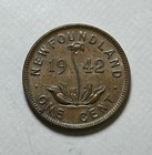 1942 Newfoundland Cent   High Grade  