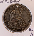1873 Seated Liberty Silver Half Dollar Holed Au