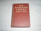 Antique Panama Canal Book Illustrated With Color Folding Map View Haskin 1914