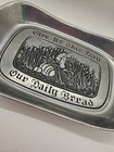 Vintage Pewter - Wilton Rwp  give Us This Day Our Daily Bread  Serving Tray Vtg