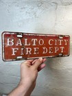 Rare Original 1940s Baltimore City Fire Department License Plate Topper Sign