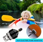 Sup Pump Adapter Inflatable Boat Air Valve Adaptor Paddle Board For Canoe Kayak