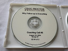 Craig Proctor -  why Follow Up Is Everything  - Two Real Estate Coaching Cd s 