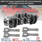 2 0t Engine Crankshaft   Connecting Rods For Hyundai Sonata Kia Optima Sportage