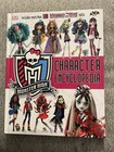 Monster High Character Encyclopedia  More Than 180 Book Photos Hardcover G1 Doll